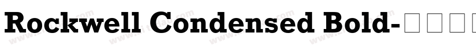 Rockwell Condensed Bold字体转换